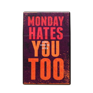 Sigarettendoosje monday hates you too